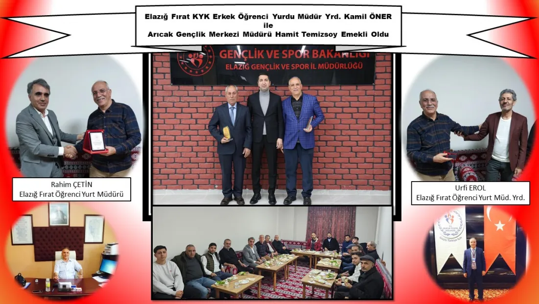 Elazığ Gençlik ve Spor İl Müdürlüğü Bağlı Kurum Yöneticileri Emekli Oldular