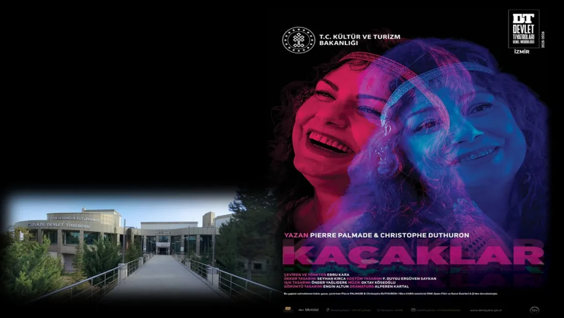 İzmir Devlet Tiyatrosu’ndan ‘Kaçaklar’ Elazığ’da Sahnelenecek