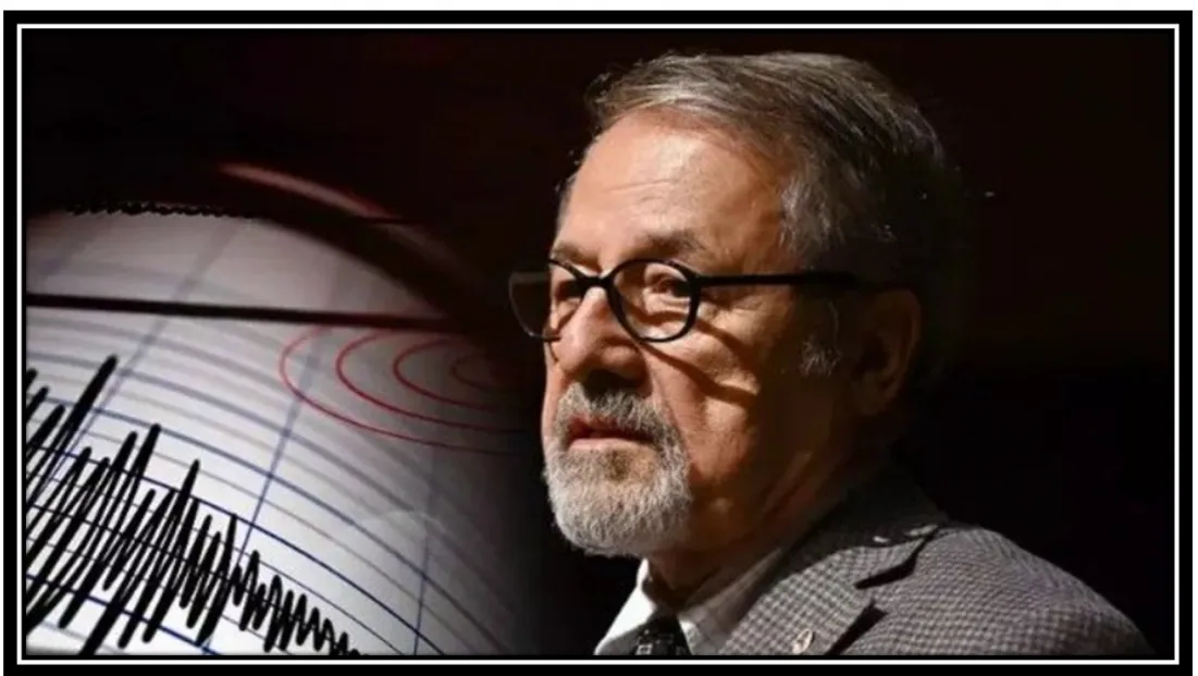 Naci Görür’den Korkutan Uyarı : Depremin Yeri Tehlikeli