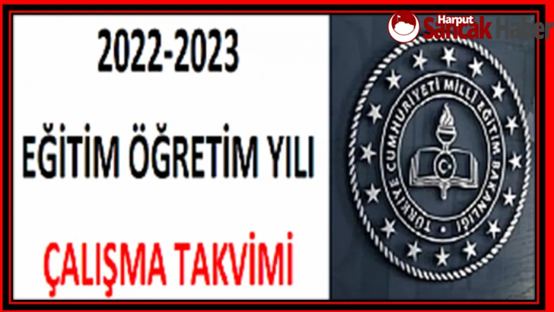 2022-2023 Eğitim Öğretim Yılı Takvimi Belli Oldu