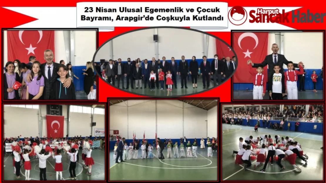 23 Nisan Ulusal Egemenlik Ve Çocuk Bayramı, Arapgir'de Coşkuyla Kutlandı