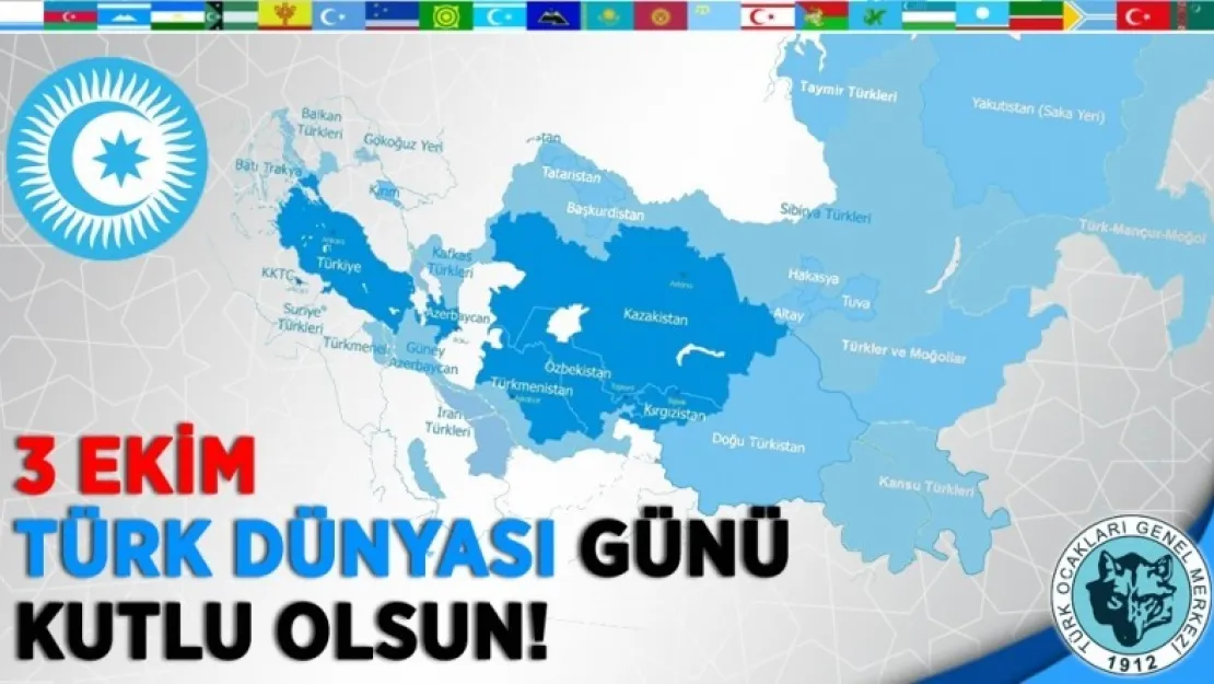 3 Ekim Türk Dünyası Günü Kutlu Olsun!