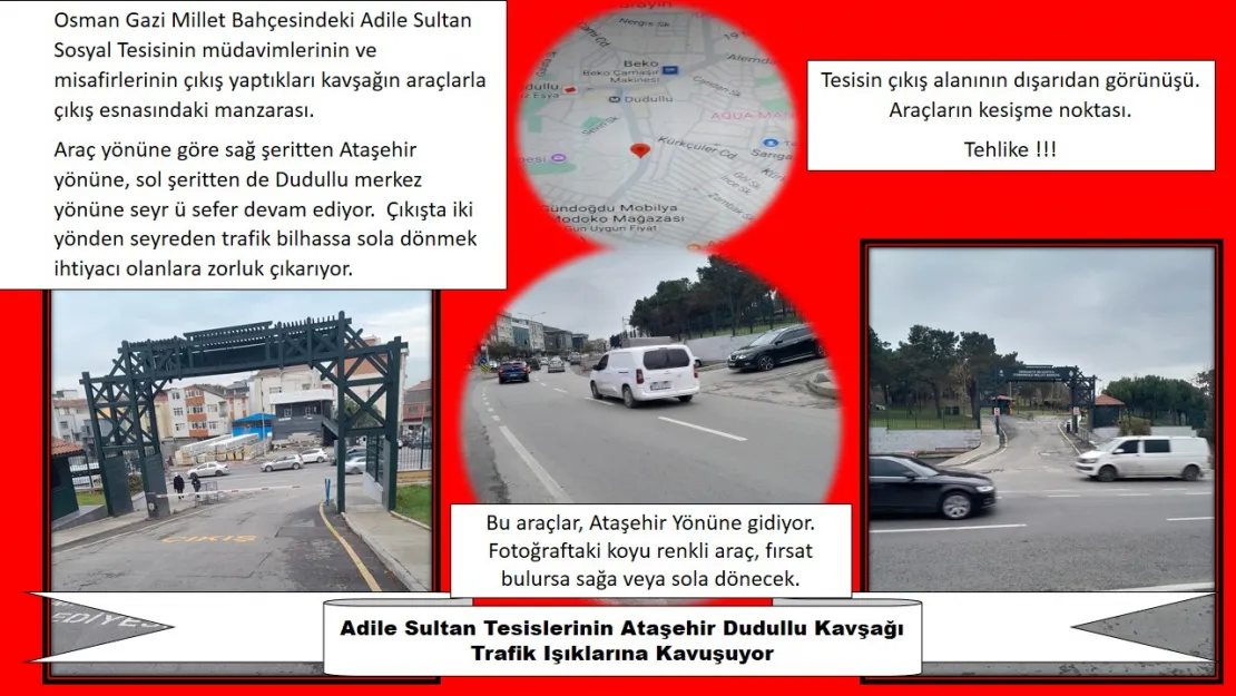 Adile Sultan Tesislerinin Ataşehir Dudullu Kavşağı Trafik Işıklarına Kavuşuyor