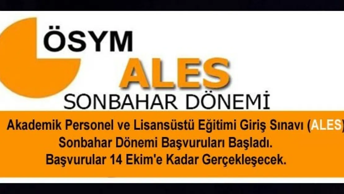 ALES Başvuruları Başladı