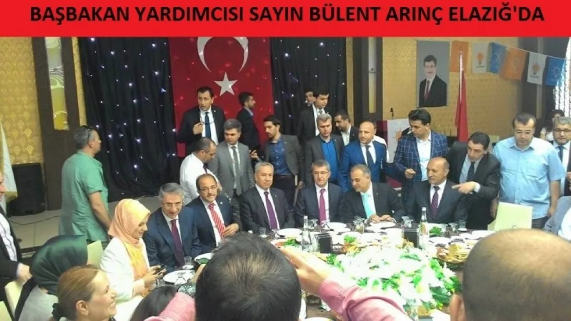 Başbakan Yardımcısı Sayın Bülent ARINÇ Elazığ'da STK ve Medya  İle Bir Araya Geldi...