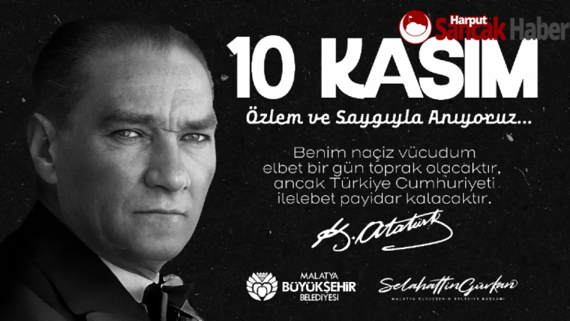 Başkan Gürkan'dan 10 Kasım Atatürk'ü Anma Mesajı