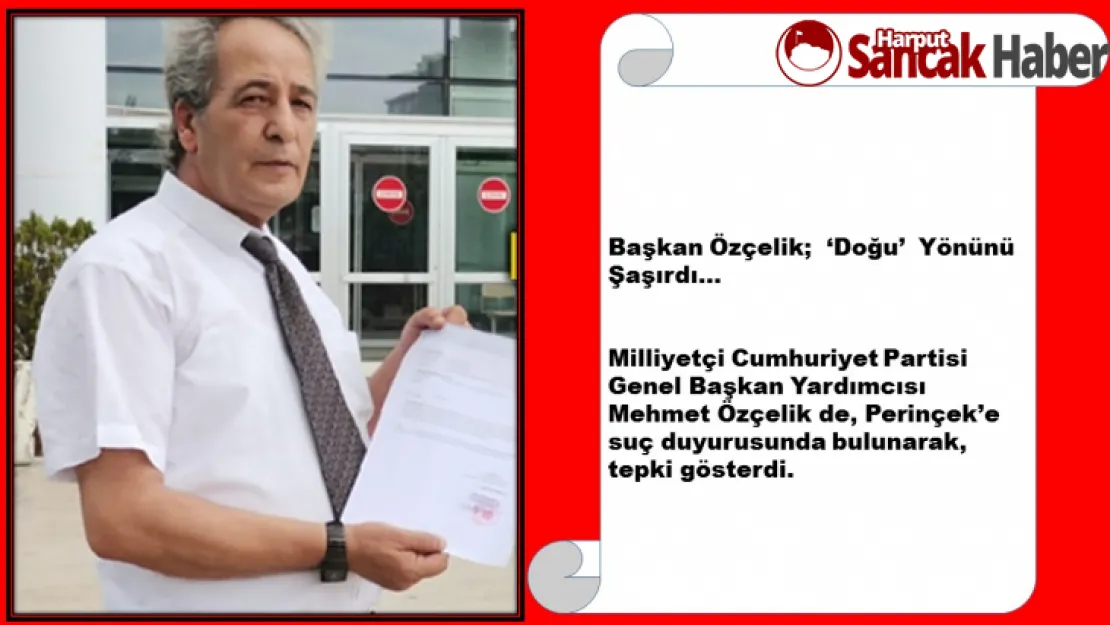 Başkan Özçelik  'Doğu'  Yönünü Şaşırdı…