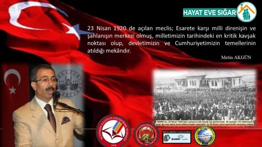 Başkan Akgün 100. Yılını idrak ettiğimiz 23 Nisan Ulusal Egemenlik ve Çocuk Bayramımız Kutlu olsun.