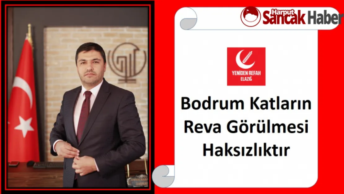 Bodrum Katların Reva Görülmesi Haksızlıktır