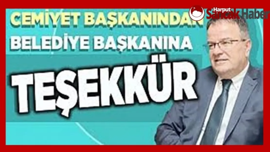 Cemiyet Başkanından Belediye Başkanına Teşekkür