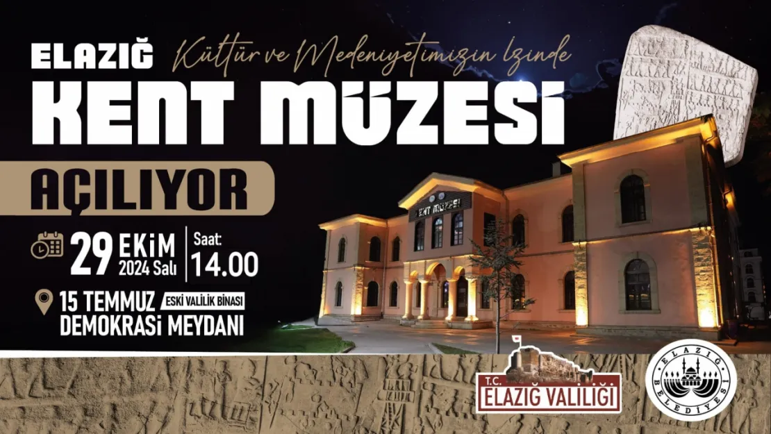 Cumhuriyet'imizin Kuruluşunun 101. Yıl Dönümünde Elazığ Kent Müzesi Açılıyor