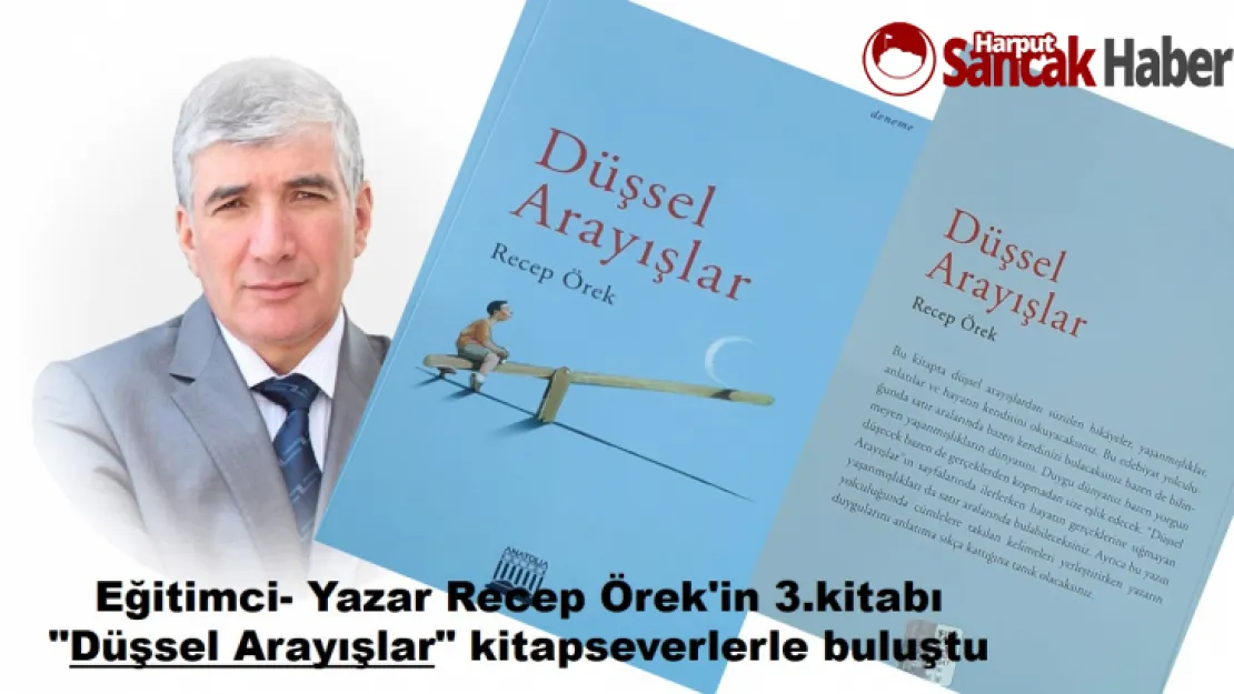 Eğitimci- Yazar Recep Örek'in 3.kitabı