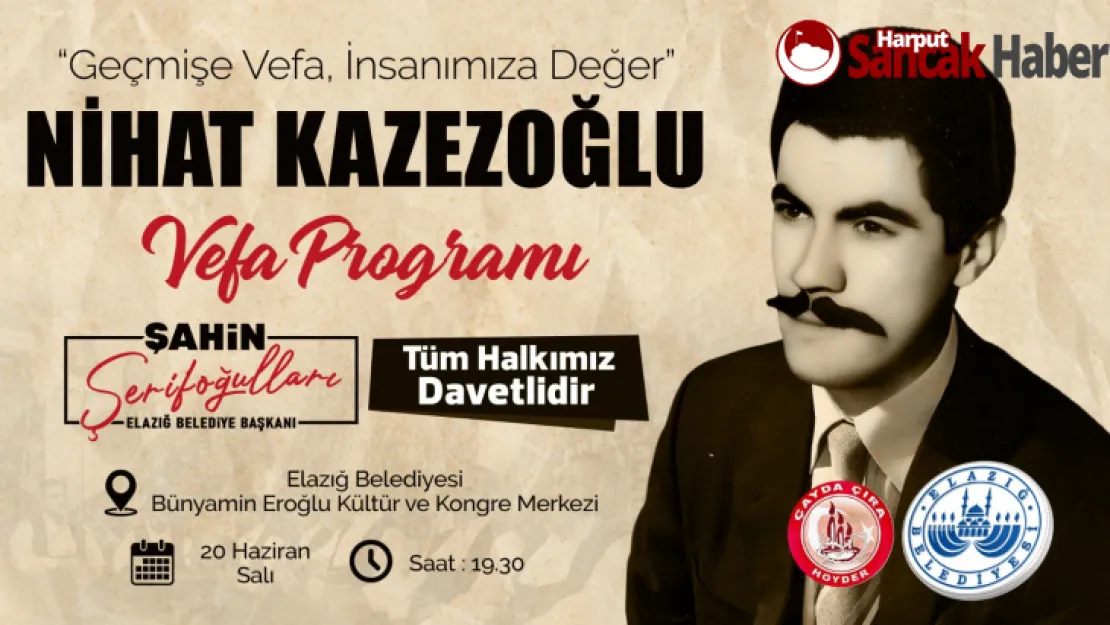 Elazığ Belediyesi Mahalli Müziğimizin Usta İsmi Nihat Kazezoğlu'na Vefa Programı Düzenleyecek