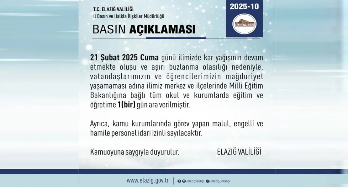 Elazığ'da Yarın Okullar Tatil...