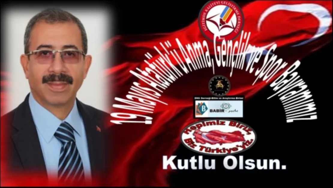 EKG Derneği Başkanı Akgün'ün, '19 Mayıs Atatürk'ü Anma, Gençlik ve Spor Bayramı' Mesajı