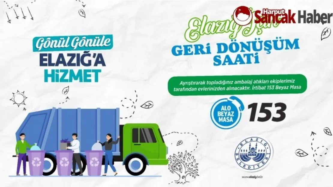 Elazığ İçin 'Geri Dönüşüm Saati Uygulması' Başladı