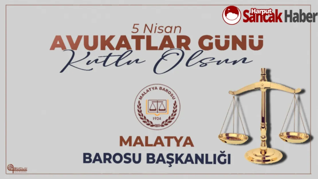 Malatya Barusundan Avukatla Günü Kutlama Mesajı