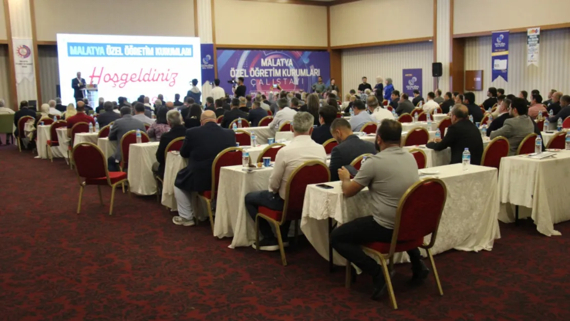 Malatya'da Özel Öğretim Kurumları Çalıştayı düzenlendi
