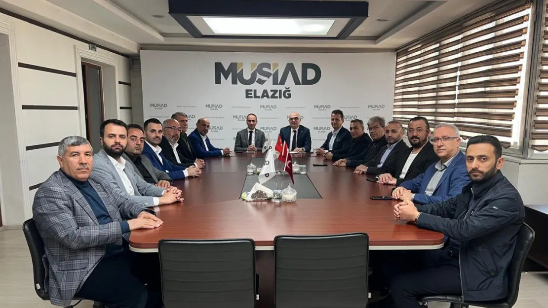 MÜSİAD Elazığ, ELFED Başkanı ve Yönetim Kurulu'nu Ağırladı