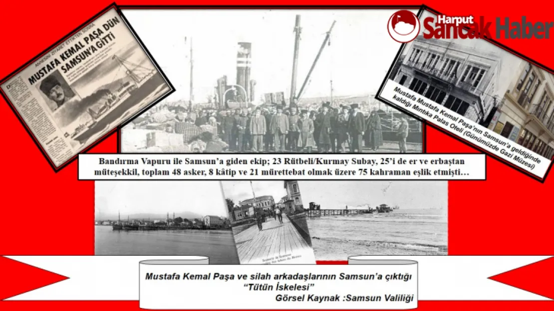 Mustafa Kemal 19 Mayısta Samsun'a Kimlerle Çıktı.