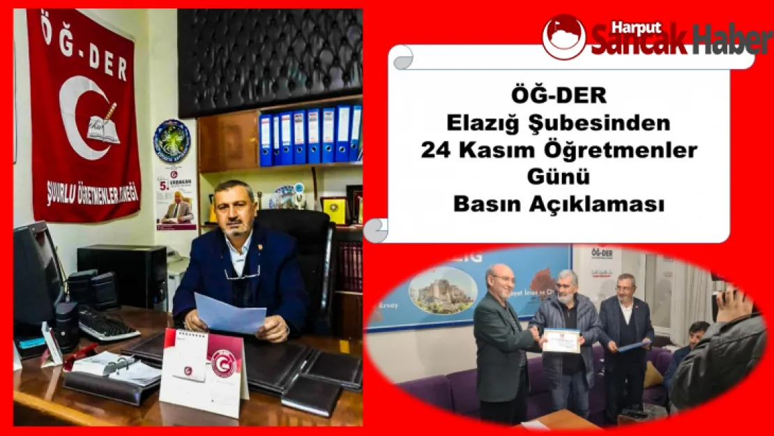 ÖĞ-DER Elazığ Şubesinden 24 Kasım Öğretmenler Günü Basın Açıklaması