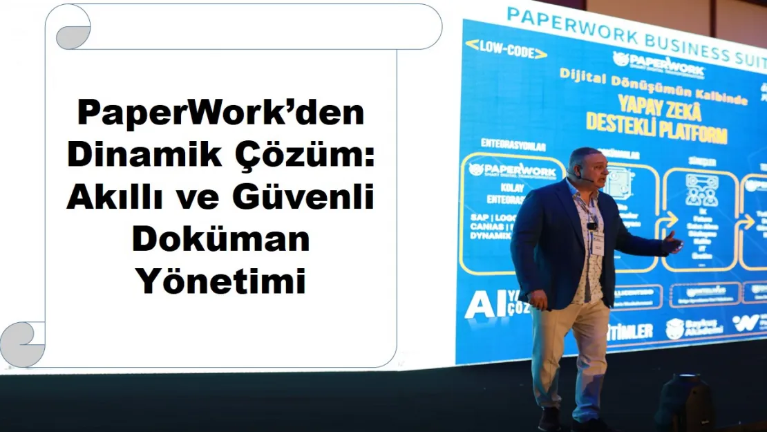 PaperWork'den Akıllı ve Güvenli Doküman Yönetimi