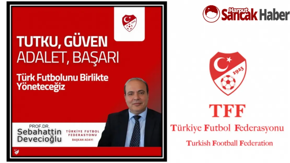 Prof. Dr. Sebahattin Devecioğlu TFF Başkan Adayı