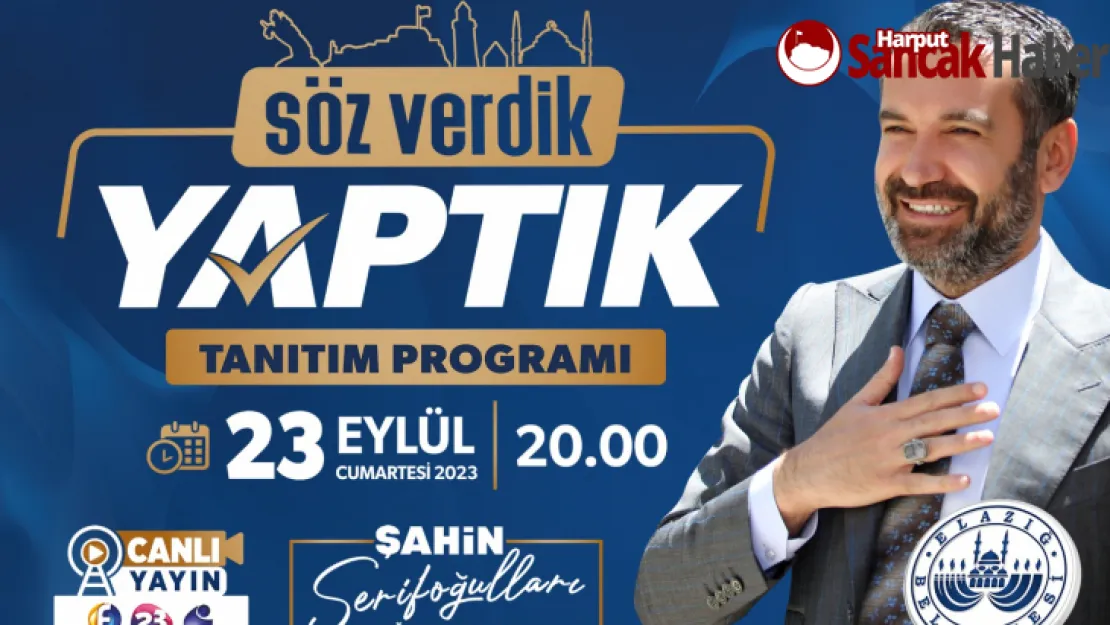 'Söz Verdik Yaptık Tanıtım Programı'