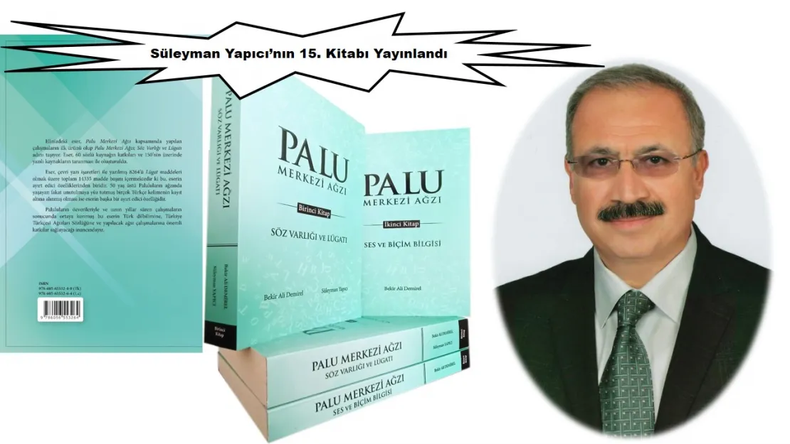 Süleyman Yapıcı'nın 15. Kitabı Yayınlandı