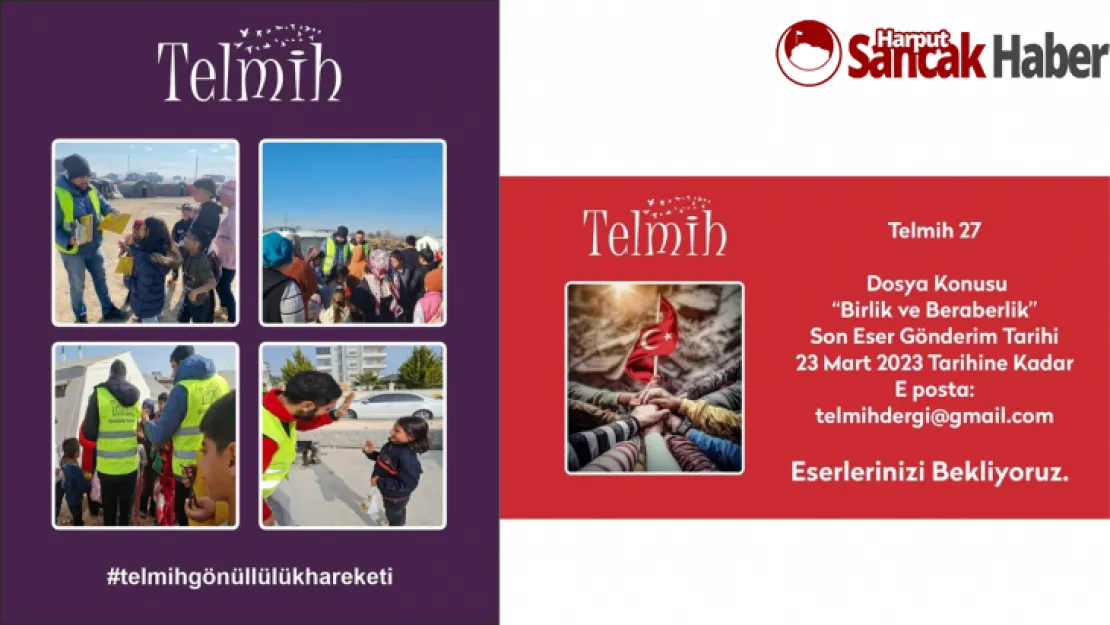 Telmih Dergisi ' Birlik ve Beraberlik' Temasıyla  Çıkacak