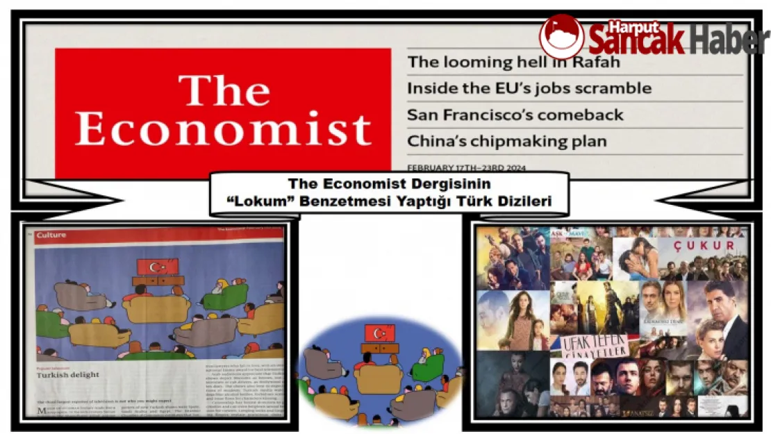 The Economist Dergisinin 'Lokum' Benzetmesi Yaptığı Türk Dizileri