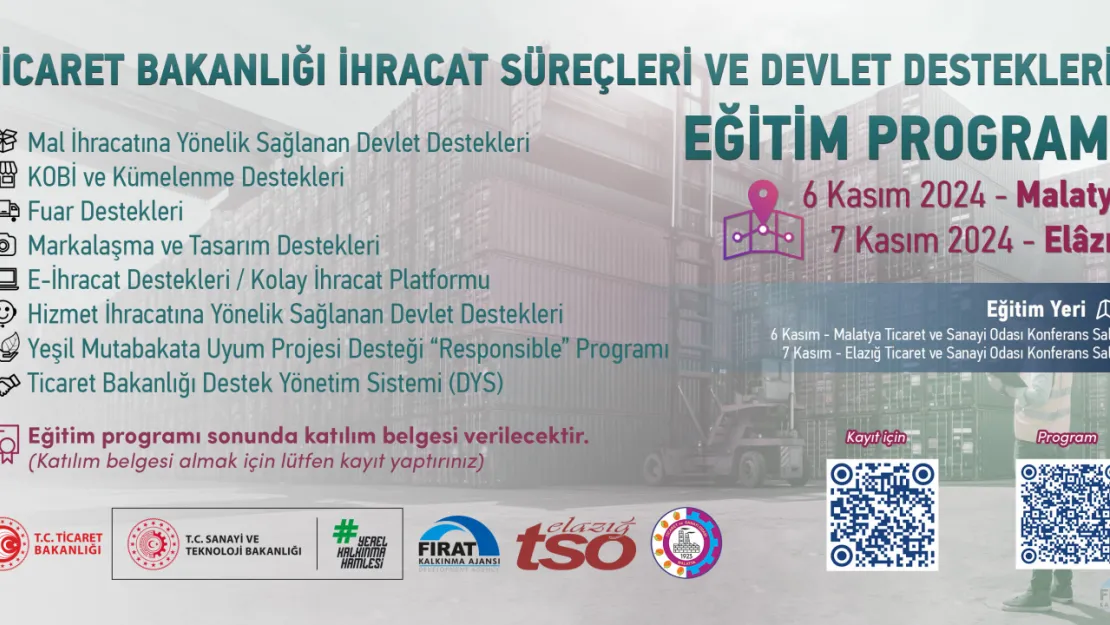 Ticaret Bakanlığı İhracat Süreçleri ve Devlet Destekleri Eğitim Programı Başlıyor 