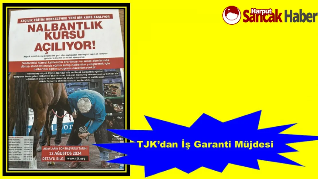 TJK'dan İş Garanti Müjdesi