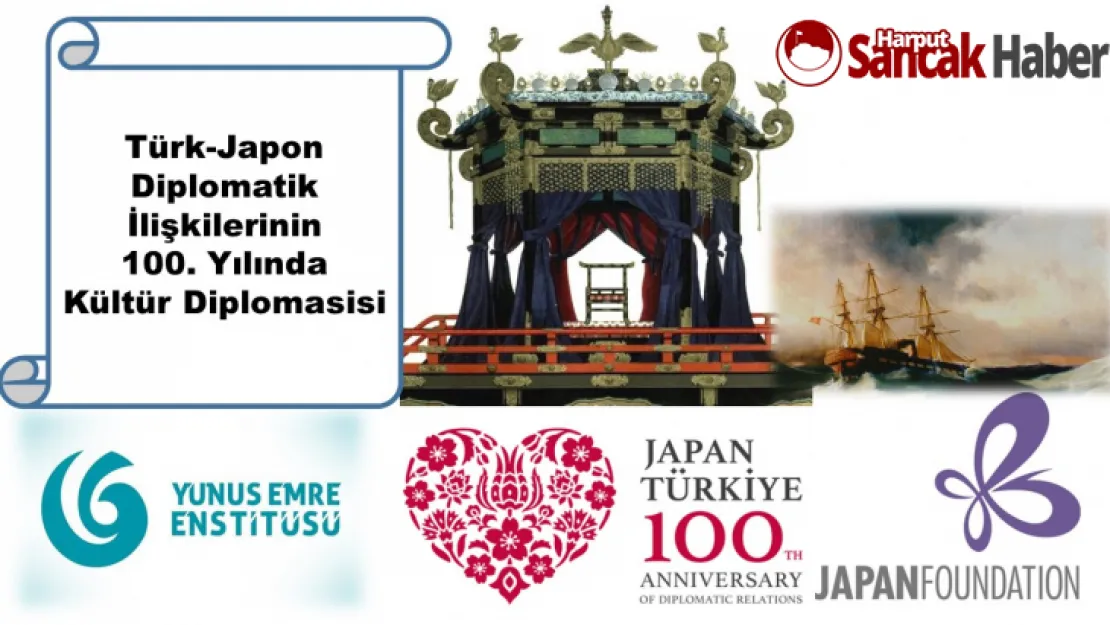 Türk-Japon Diplomatik İlişkilerinin 100. Yılında Kültür Diplomasisi