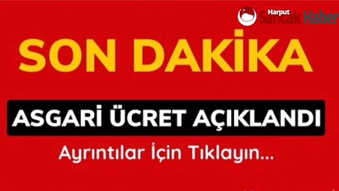 Yeni Asgari Ücret Açıklandı