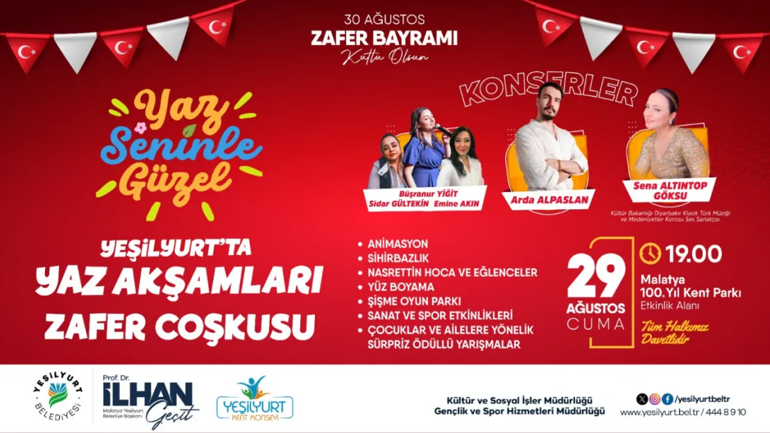 'Yeşilyurt'ta Yaz Akşamları' Zafer Bayramı Özel Programıyla Taçlanıyor