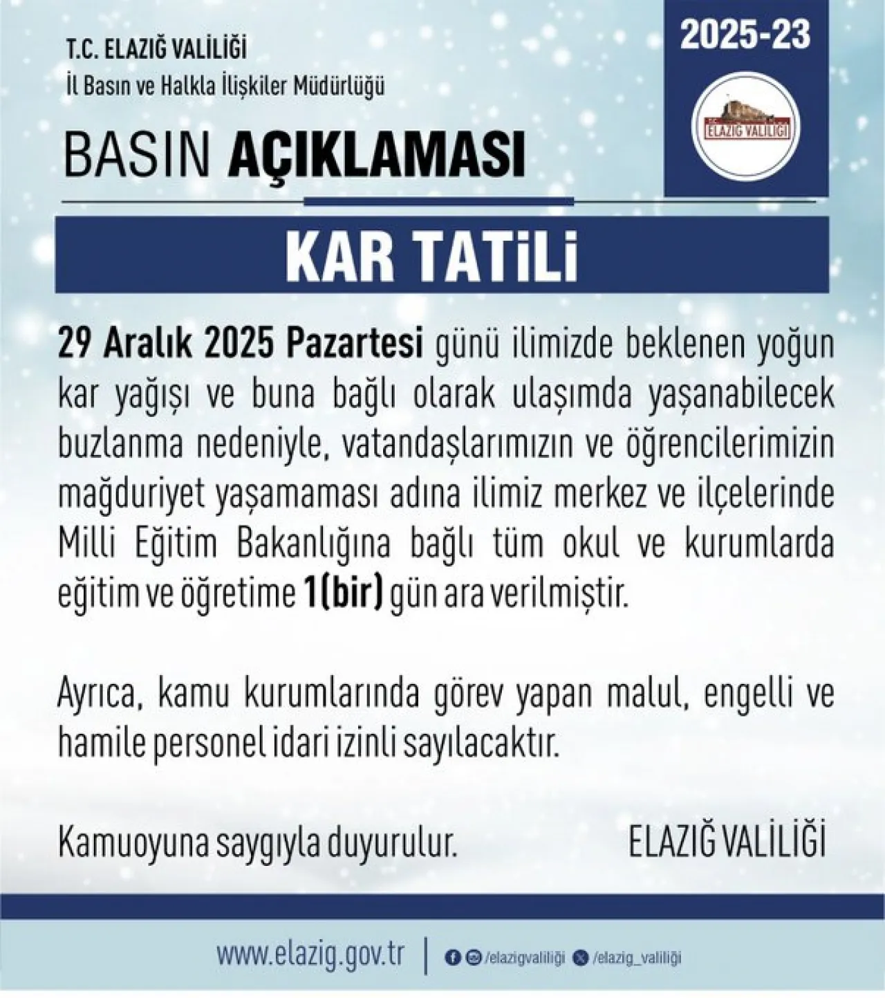 Elazığ'da Okullar 1 Gün Tatil Edildi!