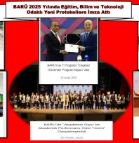 BARÜ 2025 Yılında Eğitim, Bilim ve Teknoloji Odaklı Yeni Protokollere İmza Attı