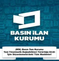 BİK Yeni Yönetmelik Değişiklikleri Yürürlüğe Girdi: İşte Düzenlemelerdeki Tüm Maddeler!