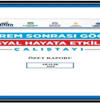 'Deprem Nedenli Göçün Sosyal Hayata Etkileri' Çalıştayı'nın Özet Raporu
