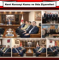 Kent Konseyi Kamu ve Oda Ziyaretleri
