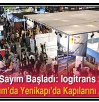 logitrans 2025, 19 Kasım'da Yenikapı'da Kapılarını Açıyor!