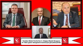 Yeniden Refah Partisi 3. Olağan Büyük Kongresi Gerçekleştirildi