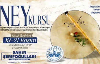 ELAZIĞ BELEDİYESİ, ÜCRETSİZ NEY KURSU DÜZENLEYECEK