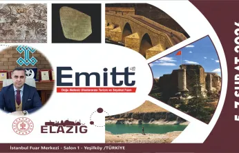 Elazığ, Kültür ve Turizm Değerleriyle EMITT Fuarı'nda Tanıtılacak