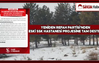 Elazığ Yeniden Refah Partisi'nden Eski SSK Hastanesi Projesine Tam Destek