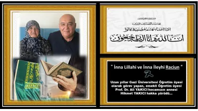 Prof. Dr. Ali YAKICI Hocamızın Annesi Vefat Etti