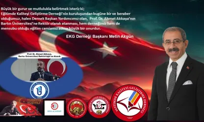 Başkan Akgün ''Prof. Dr. Ahmet Akkaya'nın Bartın Ünv.'ne Rektör Olarak Atanması İle İftihar Ediyoruz''
