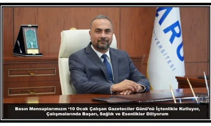 Rektör Akkaya'dan 10 Ocak Çalışan Gazeteciler Günü mesajı