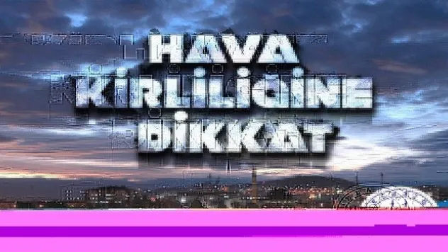 Belediye Hava Kirliliğini Önlemek Amacıyla Vatandaşları Bilgilendirdi